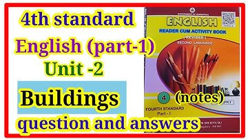 #4th standard, English, unit-2,Buildings lesson question and answers#notes