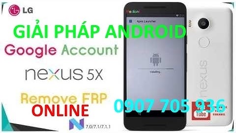 REMOVE FRP LOCK ON NEXUS 5X H790/H791 ANDROID NOUGAT 7.1.1 2017