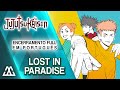 Jujutsu kaisen encerramento completo em portugus  lost in paradise ptbr