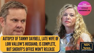 Autopsy of Tammy Daybell late wife of Lori Vallow's husband is complete
