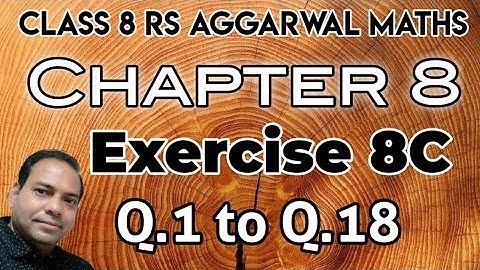 Exercise 8C class 8 RS Aggarwal Maths