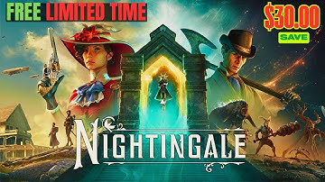 Free Limited Time Save $30 on Nightingale Epic Adventure Pc Game