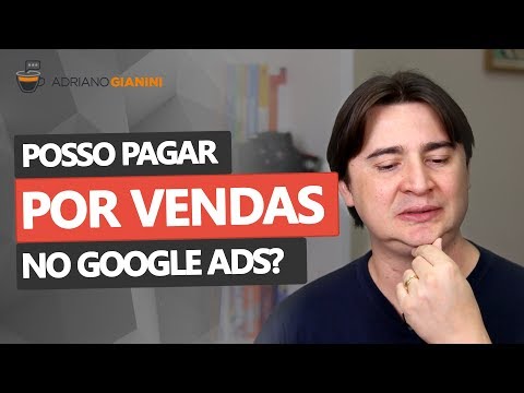 POSSO PAGAR APENAS QUANDO VENDER NO GOOGLE ADS?