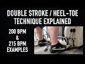 My Double Stroke / Heel-Toe Technique