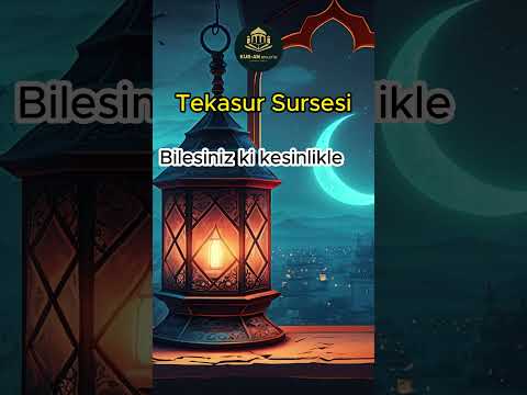 TEKASUR SURESİ  #dua #kuran