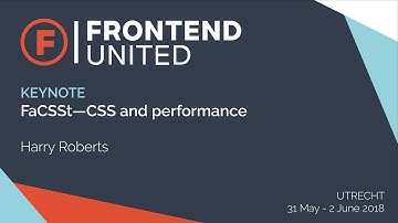 Harry Roberts: FaCSSt—CSS and Performance