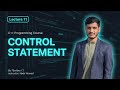 C++ Control Statements Explained | If, Else, Switch &amp; Loops | C++ Course Lecture 11