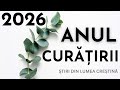 2026 ANUL CURĂȚIRII