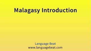 Learn Malagasy : Lessons 0-14 for Beginners