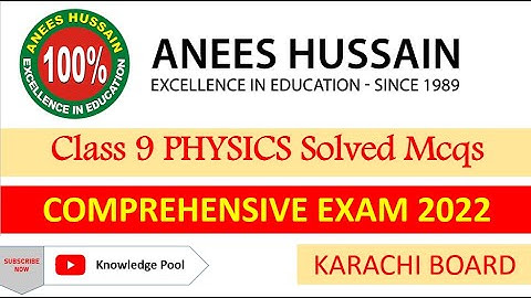 Class IX Physics | Solved Anees Hussain Centre Guess Paper | BSEK | 9th Physics Important topics