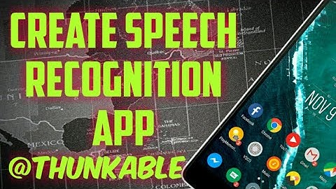 How to create speech recognition app in Thunkable