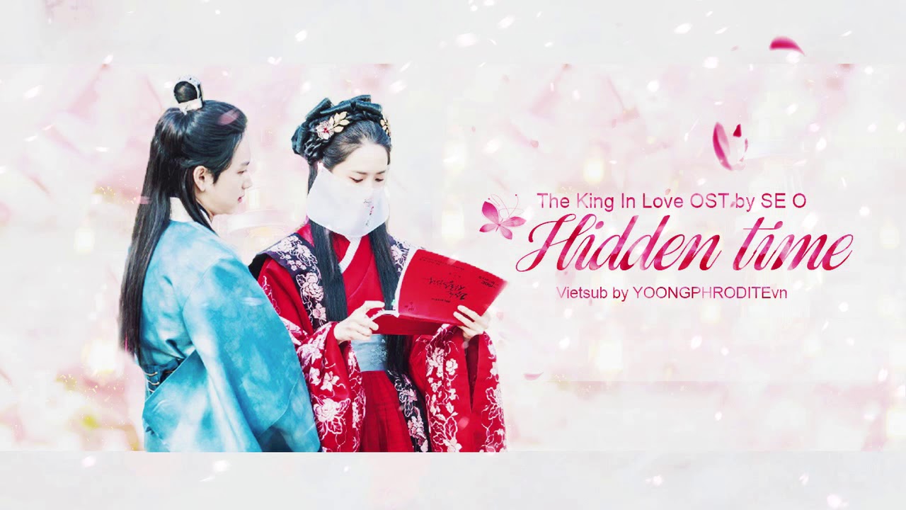 Download [VIETSUB] SE O - HIDDEN TIME (The King In Love OST Part 7)