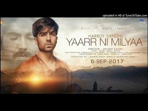 Yaar Ni Milya II Hardy Sandhu II B PRAAK II FULL AUDIO