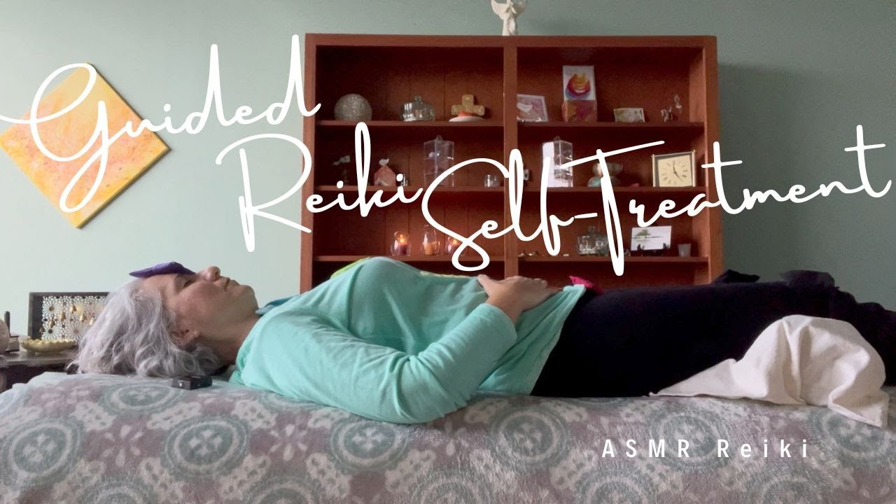 Full Body Guided Self Reiki ASMR Rest, Relax, Heal - YouTube