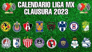 ✅️ CALENDARIO LIGA MX CLAUSURA 2023 🇲🇽🇲🇽