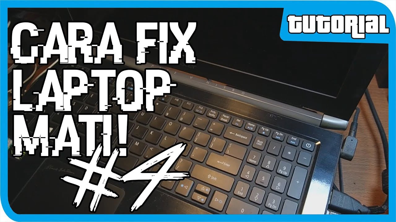 Cara Mengatasi Laptop Langsung Mati Saat Dinyalakan!