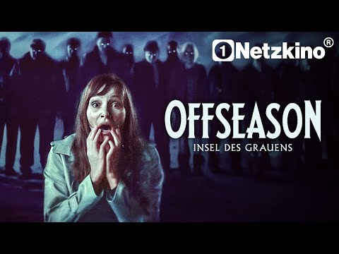 Offseason - Insel des Grauens (HORROR ganzer Film Deutsch, Horrorfilme in voller Länge Deutsch 2025)