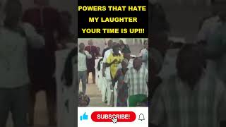 AGGRESSIVE PRAYER AGAINST POWERS THAT HATE MY LAUGHTER DR. D. K. OLUKOYA