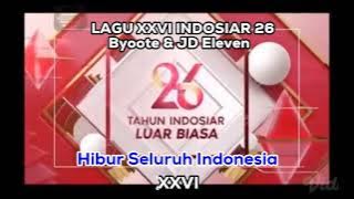 Byoode & JD Eleven - XXVI Indosiar 26