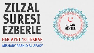 Zilzal suresi ezberle her ayet 10 tekrar