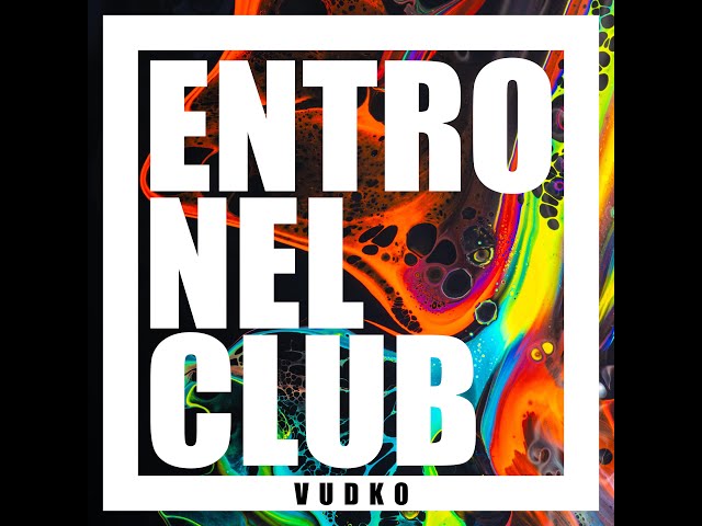 Vudko - Entro Nel Club