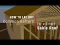 Common Rafter Layout: How to Measure, Mark, and Cut Rafters for a Gable Roof Mp3 Song