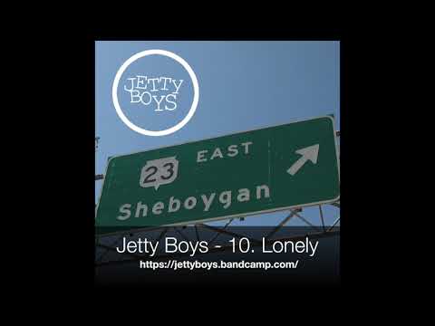 Jetty Boys - Lonely