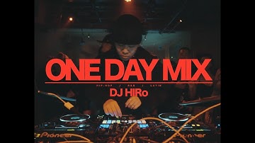 DJHIRo ONE DAY MIX  pt.1【HIPHOP ・R&B・LATIN】
