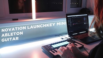 Ableton, Novation Launchkey Mini MK3 and guitar performance (Shame- Polly Resonance)