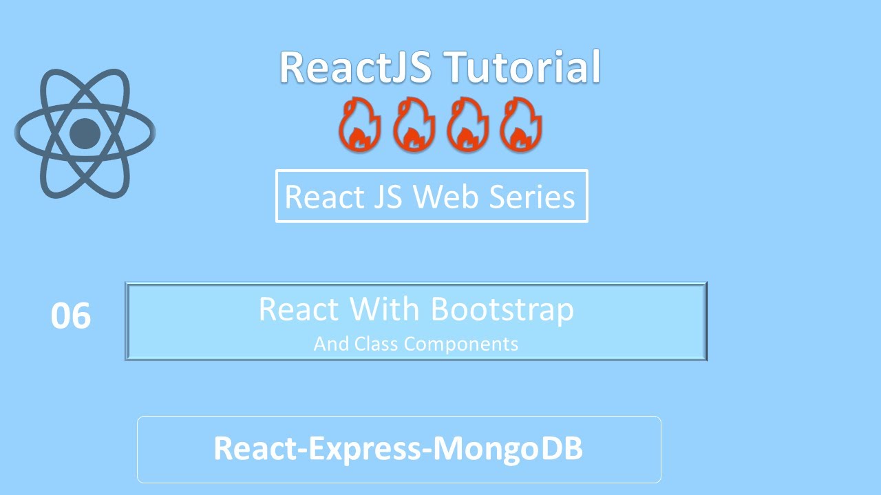 06 ReactJS With Bootstrap in class Components - YouTube