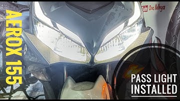 Yamaha Aerox 155 pass light installed with 3 modes