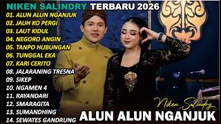 ALUN ALUN NGANJUK🎵 | NIKEN SALINDRY | FULL ALBUM TERBARU VERSI CAMPURSARI VIRAL🎵  TRENDING 2025/2026