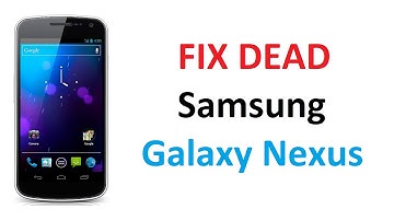 FIX DEAD SAMSUNG GALAXY NEXUS - Unbrick Easy Method / Part-1