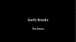 Video thumbnail of "Garth Brooks- The Dance W/ Lyrics COVER"