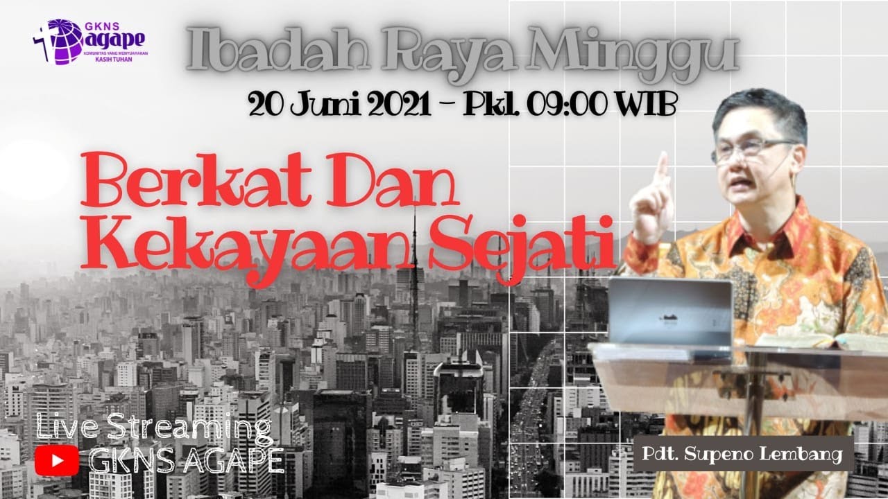Ibadah Raya Live 20 Juni 2021 - YouTube