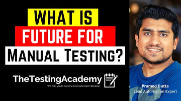 What Is the Future for Manual Testing? | Career in Software Testing | Manual to Automation Switch.