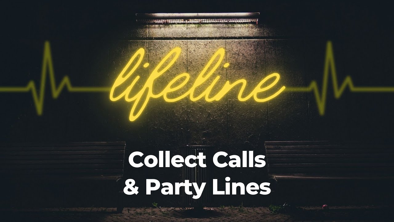 Collect Calls & Party Lines - YouTube