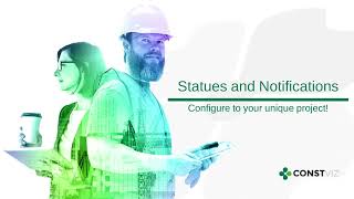 Construction Viz Statuses and Notifications