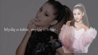 Ariana Grande - Thinking Bout You (Acoustic Version - Tłumaczenie PL)