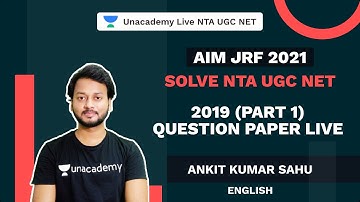 Solve NTA UGC NET 2019 (Part 1) | Question Paper Live | AIM JRF 2021 | English | Ankit Rajvir