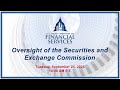 Oversight of the Securities and Exchange Commission (EventID=117682)