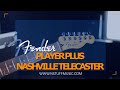 Fender Player Plus Nashville Telecaster