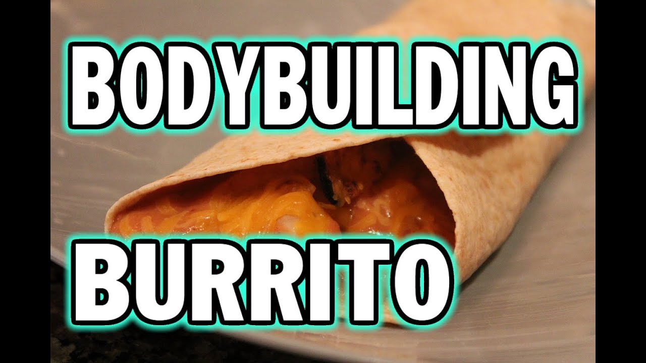 Bodybuilding Snack for Students Quick Chicken Burrito YouTube
