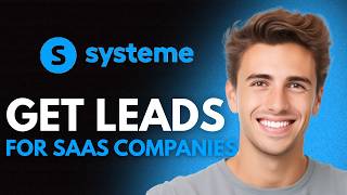 How To Get Leads For SaaS Companies (2026) - Full Lead Generation Guide