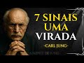 PERCEBA ESTES 7 SINAIS E Sua VIDA Dará Um SALTO INCRÍVEL Carl Jung PERCEBA ESTES 7 SINAIS E Sua VIDA Dará Um SALTO INCRÍVEL Carl Jung