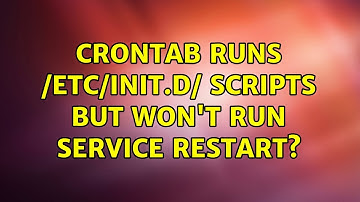 Crontab runs /etc/init.d/ scripts but won