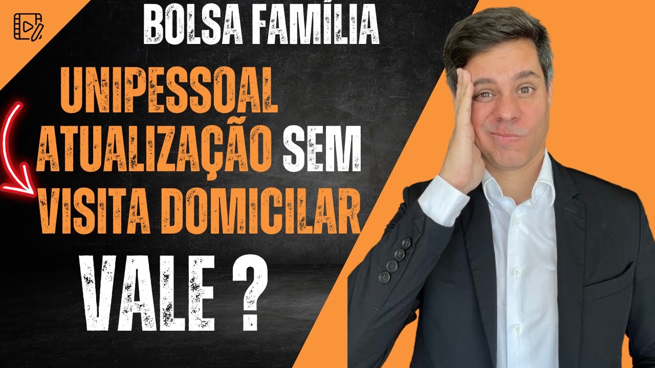 BOLSA FAMÍLIA - UNIPESSOAL - CRAS ATUALIZOU SEM VISITA DOMICILIAR, VAI DAR CERTO?
