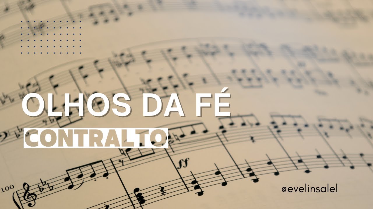 Contralto - Olhos da fé icm