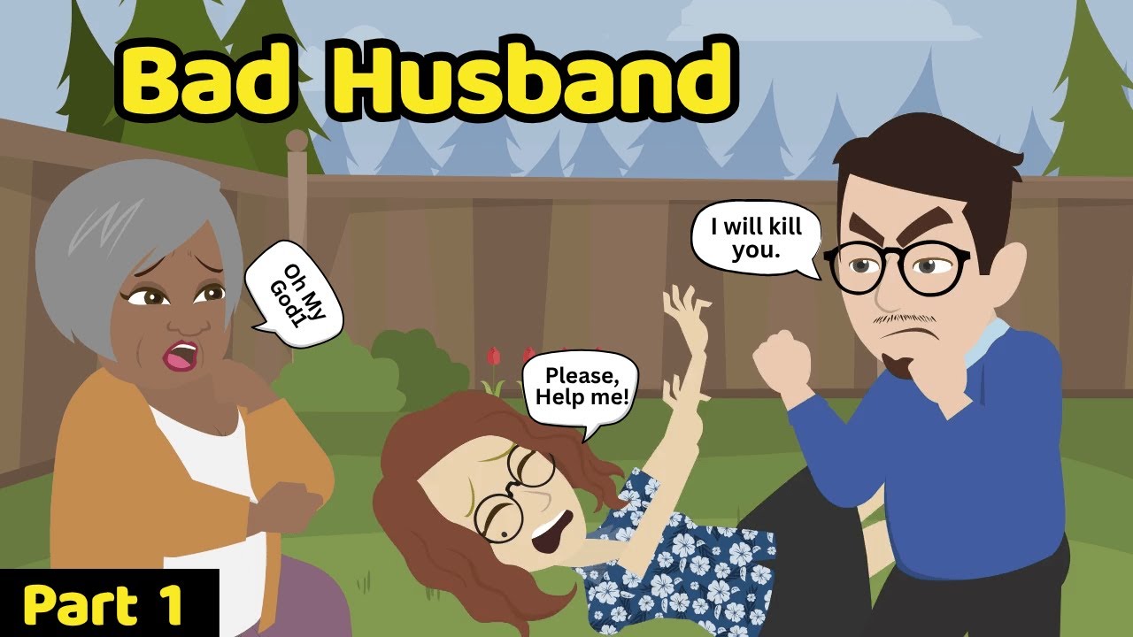 Bad Husband Part 1 | English Story | Learn English | Animated story