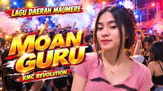 MOAN GURU ~ Lagu Daerah Maumere || Joget Viral Pesta Timur 2026 [ KMC REVOLUTION ]